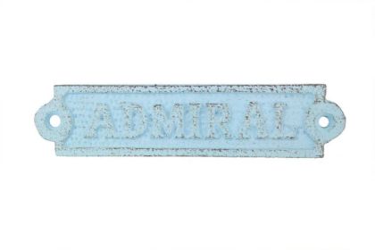Rustic Light Blue Cast Iron Admiral Sign 6